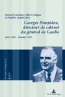 Georges Pompidou, Directeur de Cabinet Du General de Gaulle : Juin 1958 - Janvier 1959 - Book