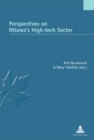 Perspectives on Ottawa's High-tech Sector - Book