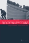 European New Towns : Image, Identities, Future Perspectives - Book