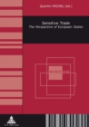 Sensitive Trade : The Perspective of European States - Book