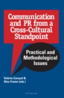 Communication and PR from a Cross-Cultural Standpoint : Practical and Methodological Issues - Book