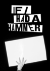 If I Had A Hammer - Book