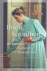 Ibsen, Strindberg and the Intimate Theatre : Studies in TV Presentation - Book