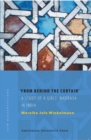From Behind the Curtain : A Study of a Girls’ Madrasa in India - Book
