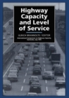 Highway Capacity and Level of Service : Proceedings of the international symposium, Karlsruhe, 24-27 July 1991 - Book