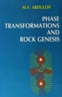 Phase Transformation and Rock Genesis : Russian Translations Series 107 - Book