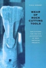 Wear of Rock Cutting Tools : Implications for the Site Investigation of Rock Dredging Projects - Book