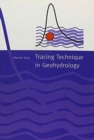 Tracing Technique in Geohydrology - Book