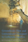 Groundwater Flow and Contaminant Transport in Carbonate Aquifers - Book