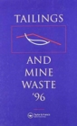 Tailings and Mine Waste 1996 - Book