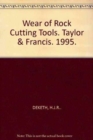 Wear of Rock Cutting Tools : Laboratory Experiments on the Abrasivity of Rock - Book