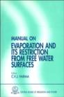 Manual on Evaporation and Its Restriction from Free Water Surfaces - Book