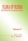 Flora of Russia, volume 5 : The European Part & Bordering Regions - Book