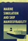Marine Simulation and Ship Manoeuvrability : Proceedings of the international conference, MARSIM '96, Copenhagen, Denmark, 9-13 September 1996 - Book