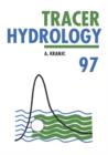 Tracer Hydrology 97 - Book