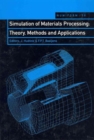 Simulation of Materials Processing: Theory, Methods and Applications : Proceedings of the sixth international conference, NUMIFORM'98, Enschede, Netherlands, 22-25 June 1998 - Book
