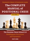 Complete Manual of Positional Chess : The Russian Chess School 2.0 - Middlegame Structures and Dynamics - eBook