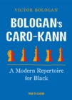 Bologan's Caro-Kann : A Modern Repertoire for Black - eBook