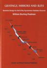 Gratings, Mirrors and Slits : Beamline Design for Soft X-Ray Synchrotron Radiation Sources - Book