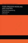 Handbook of Food Process Modeling and Statistical Quality Control - Book