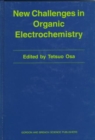 New Challenges in Organic Electrochemistry - Book