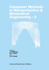 Computer Methods in Biomechanics and Biomedical Engineering  2 - Book