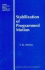 Stabilization of Programmed Motion - Book