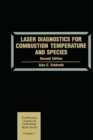 Laser Diagnostics for Combustion Temperature and Species - Book