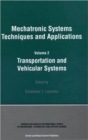 Mechatronic Systems Techniques and Applications - Book