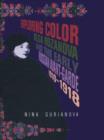 Exploring Color : Olga Rozanova and the Early Russian Avant-Garde 1910-1918 - Book