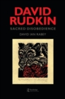 David Rudkin: Sacred Disobedience : An Expository Study of his Drama 1959-1994 - Book