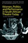 Women, Politics and Performance in South African Theatre Today : Volume 2 - Book