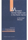 Managed Mental Health Care In - Book