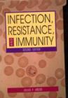 Infection, Resistance, and Immunity, Second Edition - Book