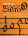Music by Pedro de Cristo (c. 1550-1618) - Book