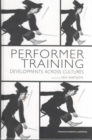 Performer Training : Developments Across Cultures - Book