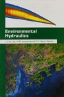 Environmental Hydraulics : Proceedings of the 2nd International Conference on Environmental Hydraulics, Hong Kong, China, 15-18 December 1998 - Book
