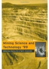 Mining Science and Technology 1999 : Proceedings of the '99 international symposium, Beijing, 29-31 August 1999 - Book