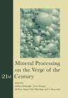 Mineral Processing on the Verge of the 21st Century : Proceedings of the 8th International Mineral Processing Symposium, Antalya, Turkey, 16-18 October 2000 - Book