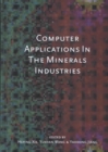 Computer Applications in the Mineral Industries - Book