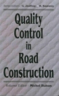 Quality Control in Road Construction - Book