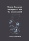 Mineral Resources Management and the Environment - Book