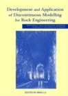 Development and Application of Discontinuous Modelling for Rock Engineering : Proceedings of the 6th International Conference ICADD-6, Trondheim, Norway, 5-8 October 2003 - Book