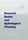 Research Basins and Hydrological Planning : Proceedings of the International Conference, Hefei/Anhui, China, 22-31 March 2004 - Book