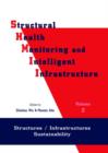 Structural Health Monitoring and Intelligent Infrastructure : Proceedings of the First International Conference SHMII-01, Tokyo, Japan, 13-15 November 2003 - Book