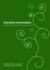 Scenario Innovation : Experiences from a European Experimental Garden - Book