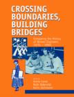 Crossing Boundaries, Building Bridges - Book