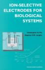 Ion-Selective Electrodes for Biological Systems - Book