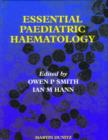 Essential Paediatric Haematology - Book