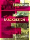 Parckdesign: Let's Hug Trees - Book